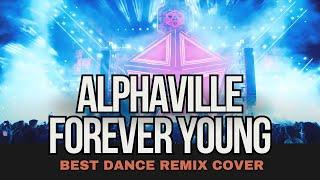 Forever Young - Alphaville (Remix Cover) by Geo Da Silva & GeorgeBuldy (DJ radio mix)