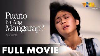 Paano Ba Ang Mangarap? FULL MOVIE HD | Vilma Santos, Christopher de Leon