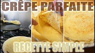 Crêpe Parfaite  RECETTE FACILE à suivre ‍