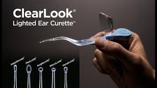 How to Assemble and Hold the Bionix ClearLook Lighted Ear Curette