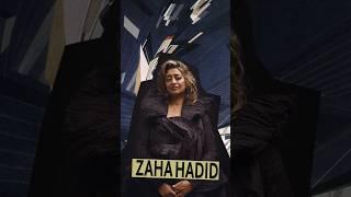 Zaha Hadid | زاها حدید