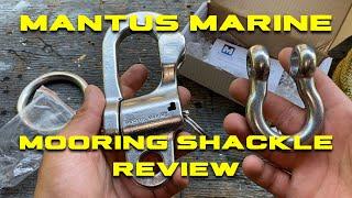 Mantus Marine Mooring Snap Shackle Review, Unboxing, How to, Boating Product Review