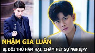 Nhậm Gia Luân bị đối thủ hãm hại, tin tức ngoại tình bùng nổ Cbiz, dấu chấm hết cho sự nghiệp?