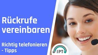 Telefontraining – Rückrufe vereinbaren – Richtig telefonieren