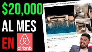 $20,000 MENSUALES con mi primer AIRBNB