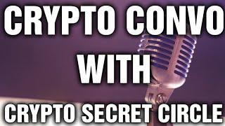 Crypto Convo - DubDigital feat. Aztec of Crypto Secret Circle