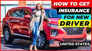 How to Get Auto Insurance for New Drivers in USA 2025 | Insurance for New Drivers in New York/Oregon