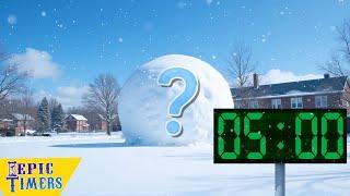 5 Minute Timer Giant Snowball Bomb with relaxing music and Alarm