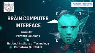 Brain Computer Interface - Hosted by NIT-K (STEP) & Pantech