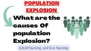 Causes of population Explosion |what are the causes of population Explosion?