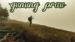 rosting anton sampe gunung prau