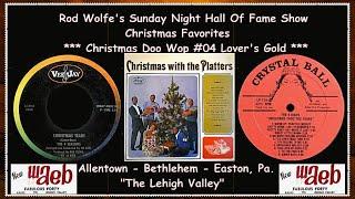 Christmas Doo Wop #04 Lovers Gold - WAEB Rod Wolfe Sunday Night Hall Of Fame