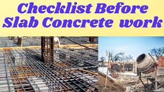 Checklist for Slab before Concrete !! 15 important checking points for Site engineers !!