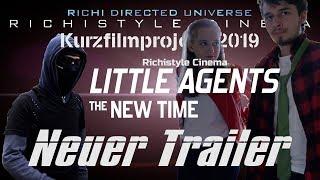 Little AGENTS - The New Time -Neuer Trailer-2019-{Schweizerdeutsch}-Richistyle Cinema-