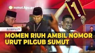 Momen Riuh, Cagub Cawagub Sumatera Utara Ambil Nomor Urut Pilkada