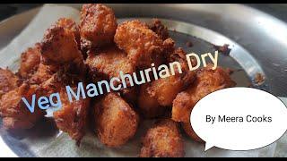 Veg Manchurian Balls | For snacks |  Meera Cooks