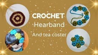 Easy Crochet Head Band and Tea coaster. My Crochet Project