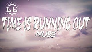 Muse - Time Is Running Out (Lyrics)