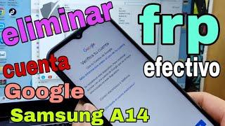 Eliminar cuenta de Google Samsung A14/Quitar cuenta Google Galaxy A14 FRP SM-A145