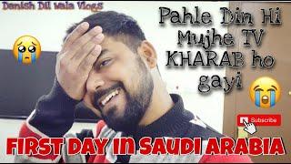 FIRST DAY IN SAUDI ARABIA | Quarantine Life | Danish Dil wala Vlogs #vlogs