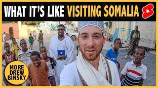 What It’s Like Visiting SOMALIA 