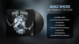 Ali Yasini & The Don - Avaz Shodi | Lyrics Video