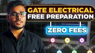 Prepare GATE Electrical for free | GATE EE Complete Roadmap | 2749 Hours of Self Study