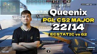 CS2 POV ECSTATIC Queenix (22/14) vs G2 (Vertigo) PGL CS2 Major Copenhagen 2024