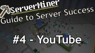 The ServerMiner Guide to Server Success - YouTube videos