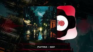 PLVTINA - MAY (2024)