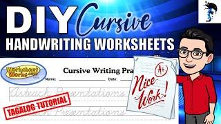 How to Create Your Own Cursive Handwriting Worksheet for Kids (Tagalog Tutorial)