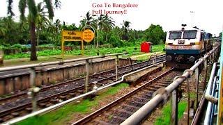 Goa To Bangalore Full Train Journey - Dudhsagar Monsoon View Tunnels Ghats & More - INDIAN RAILWAYS