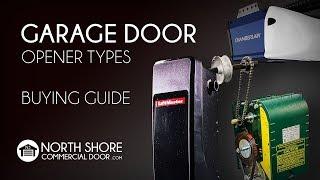 Garage Door Opener Buying Guide – Door Operator Type