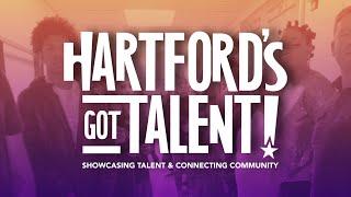 What Does “Hartford’s Got Talent!” Mean to You?