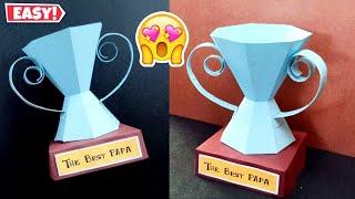 Best Craft Idea for Father's Day - Paper Trophy | Father's Day Craft | How to make Trophy with Paper