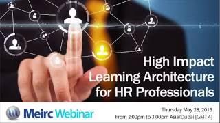 High Impact Learning Architecture for HR Professionals | HR Training | Dubai | Meirc