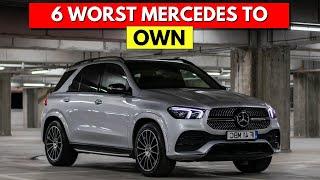 Top 6 worst Mercedes to own