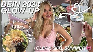 SUMMER GLOW-UP 2024 guide für äußerlich & innerlich | healthy routine  CLEAN GIRL 