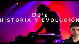 HISTORIA Y EVOLUCIÓN DEL DJ