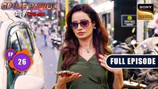 The Contract Of Crime | Crime Patrol - City Crimes - Ep 26 | Full Episode | 6 Oct 2024