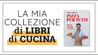 La mia collezione di libri di cuicna - Pizza per tutti di Fulvio Marino