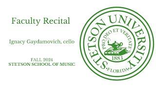 Faculty Recital - Dr Ignacy Gaydamovich - 09/27/24