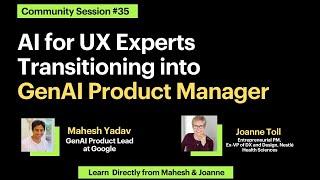 AI for UX Experts Transitioning Into Product Management