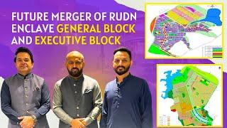 Rudn Enclave General Block and Executive Block Future Merger ! Complete details in video.