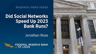 Did Social Media Speed Up 2023 Bank Runs?