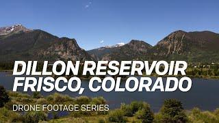 Dillon Reservoir Drone Footage in 4K