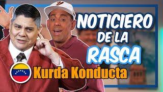 Noticiero de la Rasca - Kurda Konducta