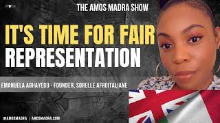 It's Time For Fair Representation - Emanuela Aghayedo