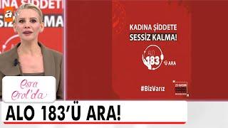 Kadına şiddete sessiz kalma!  - Esra Erol'da 25 Kasım 2024