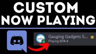 How to Change 'Now Playing' on Discord - 2025 - Set Custom Game Playing Text in Discord